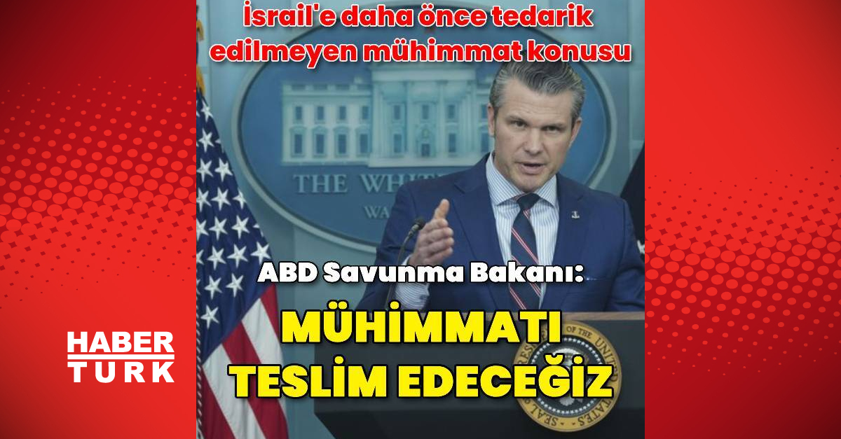 ABD: İsrail’e daha önce tedarik edilmeyen mühimmatı teslim edeceğiz